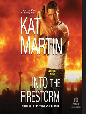 cover image of Into the Firestorm
